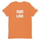 Orange t-shirt with 'GOD IS LOVE' text on a white background
